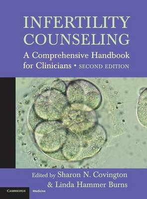 Infertility Counseling - Sharon N. Covington; Linda Hammer Burns