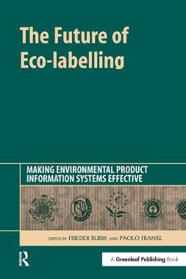 Future of Eco-labelling - Paolo Frankl; Frieder Rubik