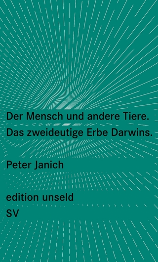 Der Mensch und andere Tiere - Peter Janich