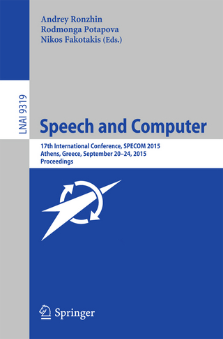 Speech and Computer - Andrey Ronzhin; Rodmonga Potapova; Nikos Fakotakis