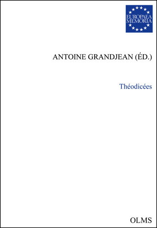 Théodicées - Antoine Grandjean