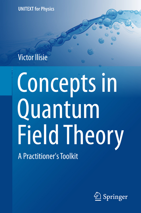 Concepts in Quantum Field Theory - Victor Ilisie
