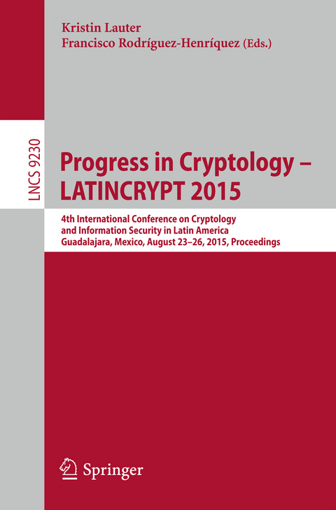 Progress in Cryptology -- LATINCRYPT 2015 - 