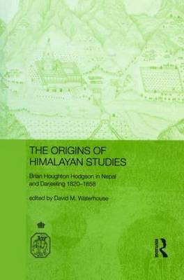 Origins of Himalayan Studies - David Waterhouse