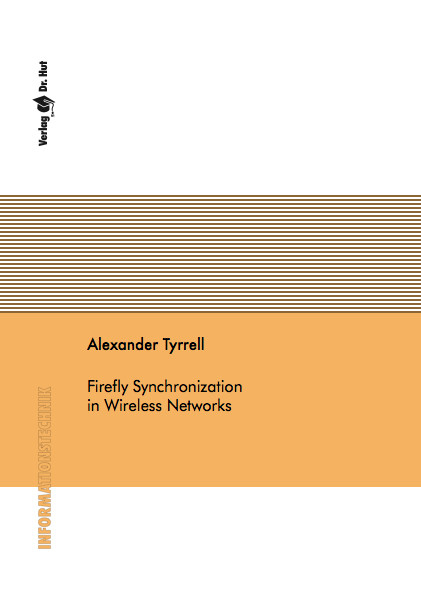 Firefly Synchronization in Wireless Networks - Alexander Tyrrell