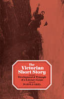 The Victorian Short Story - Harold Orel