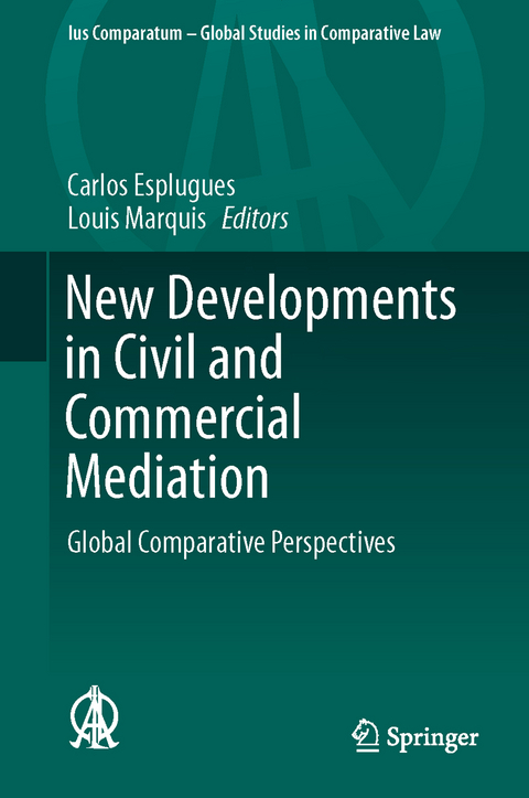 New Developments in Civil and Commercial Mediation - 