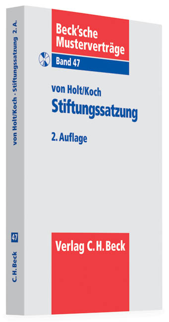 Stiftungssatzung - Thomas von Holt, Christian Koch