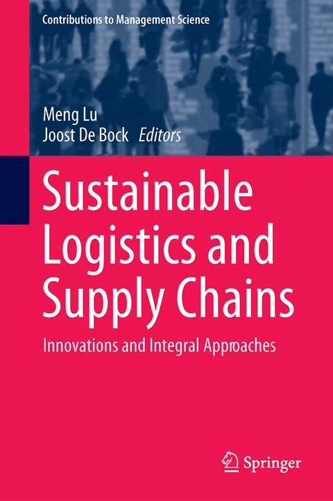 Sustainable Logistics and Supply Chains - 