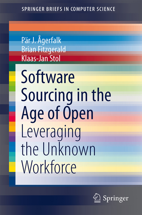 Software Sourcing in the Age of Open - Pär J. Ågerfalk, Brian Fitzgerald, Klaas-Jan Stol