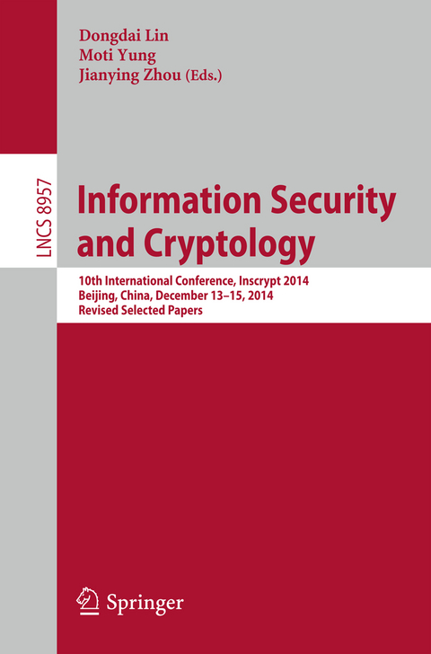 Information Security and Cryptology - 