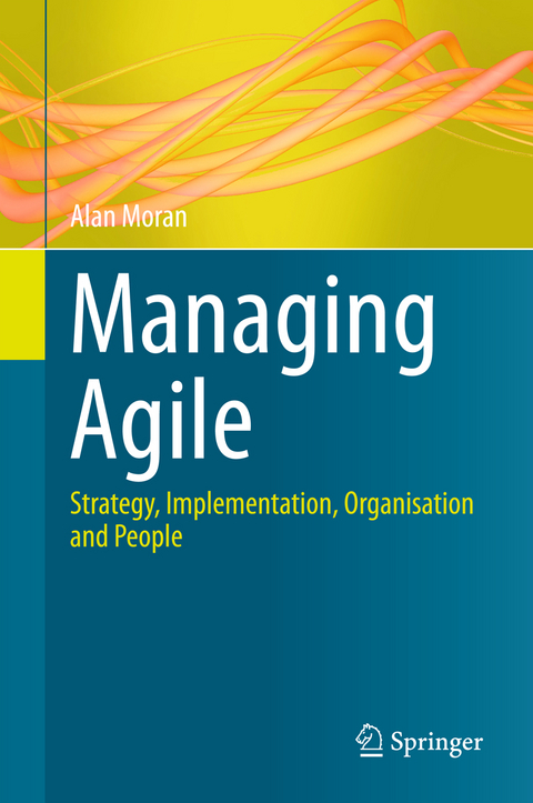 Managing Agile - Alan Moran