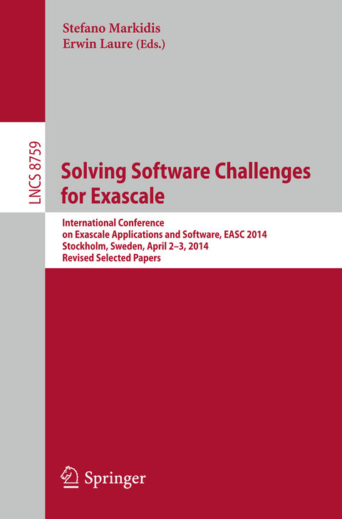 Solving Software Challenges for Exascale - 