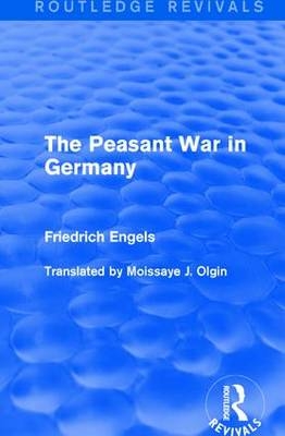 Peasant War in Germany -  Friedrich Engels