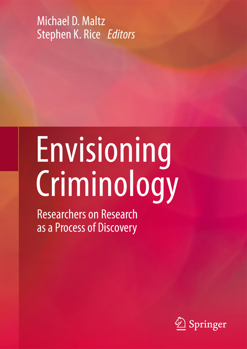 Envisioning Criminology - 