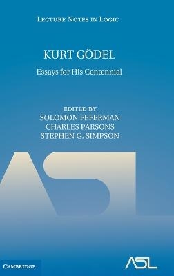 Kurt Gödel - Solomon Feferman; Charles Parsons; Stephen G. Simpson