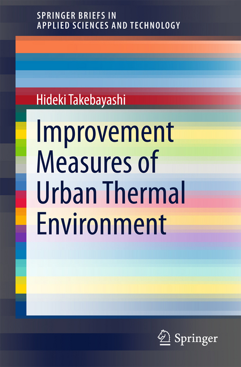 Improvement Measures of Urban Thermal Environment - Hideki Takebayashi