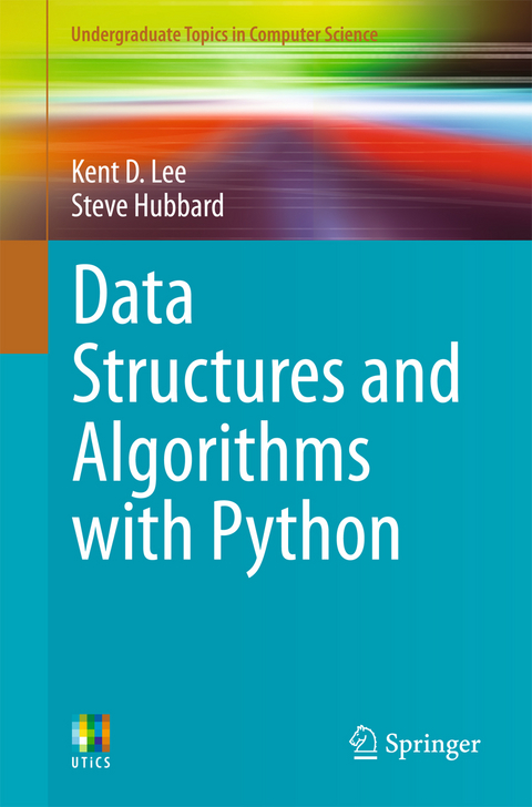 Data Structures and Algorithms with Python - Kent D. Lee, Steve Hubbard