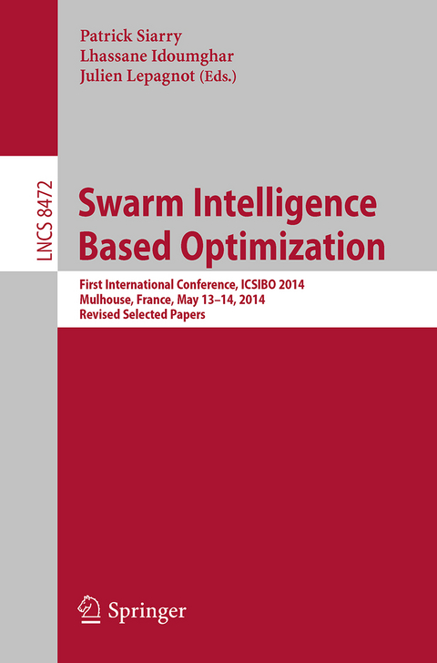 Swarm Intelligence Based Optimization - 