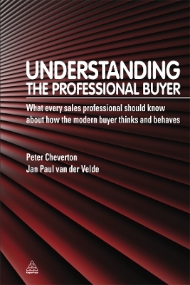 Understanding the Professional Buyer - Peter Cheverton; Jan Paul Van Der Velde