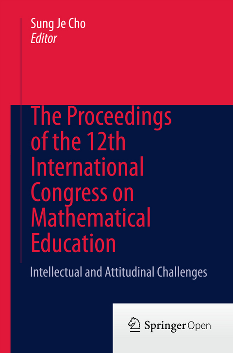 The Proceedings of the 12th International Congress on Mathematical Education - 