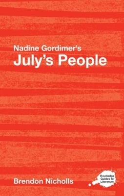 Nadine Gordimer's July's People - Brendon Nicholls
