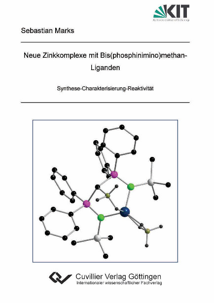 Neue Zinkkomplexe mit Bis(phosphinimino)methan-Liganden - Sebastian Marks