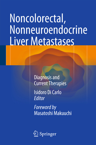 Noncolorectal, Nonneuroendocrine Liver Metastases - Isidoro Di Carlo
