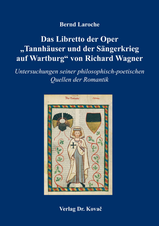 Das Libretto der Oper ?Tannhäuser und der Sängerkrieg auf Wartburg? von Richard Wagner - Bernd Laroche