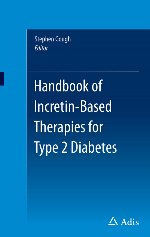 Handbook of Incretin-based Therapies in Type 2 Diabetes - 
