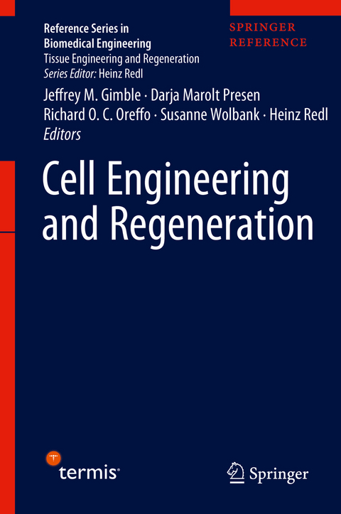 Cell Engineering and Regeneration - 