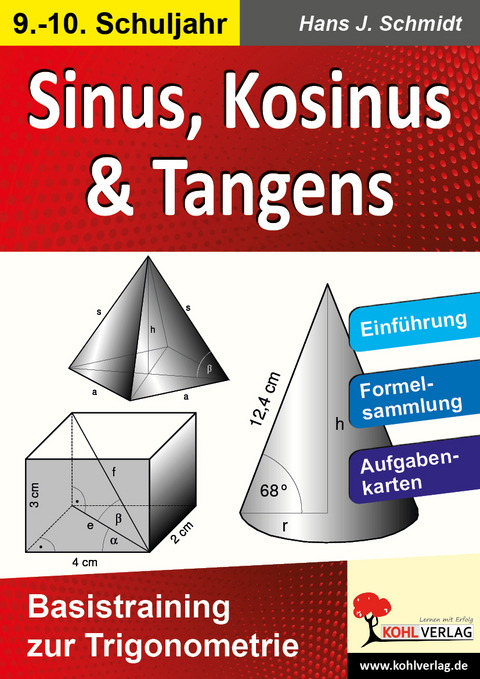 Sinus, Kosinus & Tangens - Hans J Schmidt