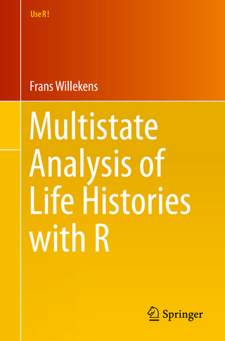 Multistate Analysis of Life Histories with R - Frans Willekens