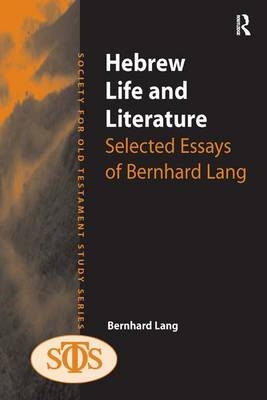 Hebrew Life and Literature -  Bernhard Lang
