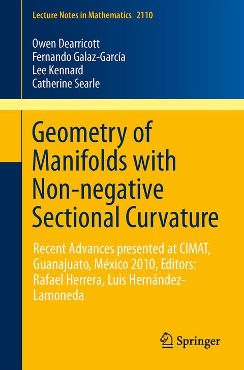 Geometry of Manifolds with Non-negative Sectional Curvature - Owen Dearricott, Fernando Galaz-García, Lee Kennard, Catherine Searle, Gregor Weingart, Wolfgang Ziller