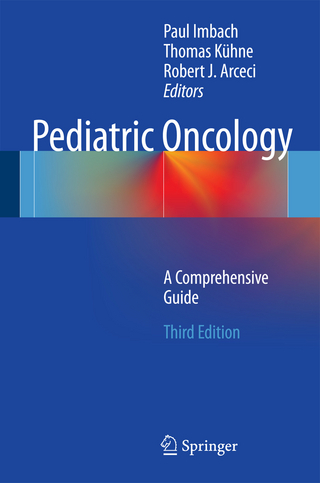 Pediatric Oncology - Paul Imbach; Thomas Kühne; Robert J. Arceci
