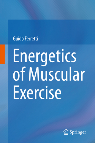 Energetics of Muscular Exercise - Guido Ferretti