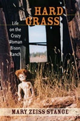 Hard Grass - Mary Zeiss Stange