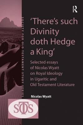'There's such Divinity doth Hedge a King' -  Nicolas Wyatt