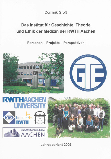 Das Institut für Geschichte, Theorie und Ethik der Medizin der RWTH Aachen - Dominik Groß
