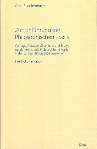 Zur Einführung der Philosophischen Praxis - Gerd B Achenbach
