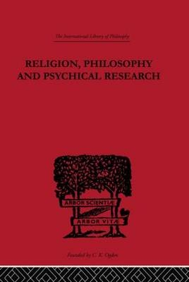 Religion, Philosophy and Psychical Research - C.D. Broad