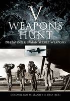 V Weapons Hunt - Roy M. Stanley