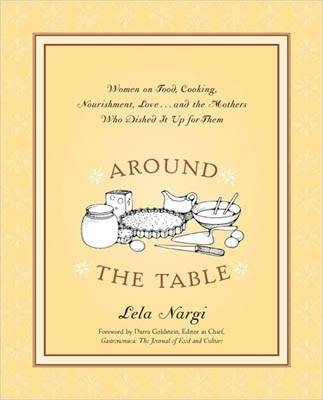 Around the Table - Lela Nargi