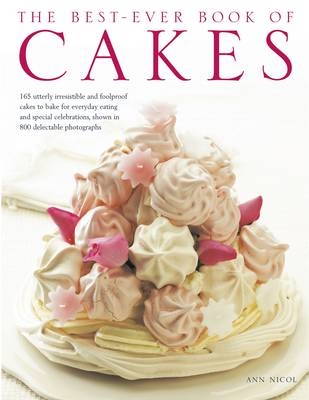 Best-ever Book of Cakes - Ann Nicol