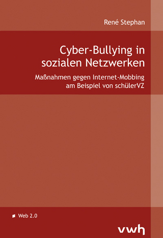 Cyber-Bullying in sozialen Netzwerken - René Stephan