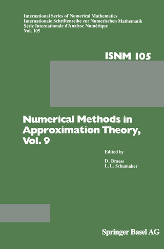 Numerical Methods in Approximation Theory, Vol. 9 - D. Braess; L.L. Schumaker