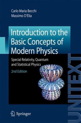 Introduction to the Basic Concepts of Modern Physics - Carlo Maria Becchi, Massimo D'Elia