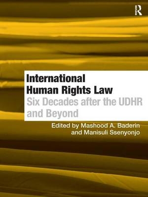 International Human Rights Law - Manisuli Ssenyonjo; Mashood A. Baderin