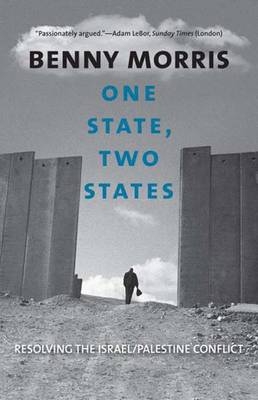 One State, Two States - Benny Morris